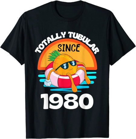 Totally Tubular Since 1980